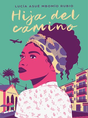 cover image of Hija del camino